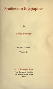 Cover of: Studies of a biographer. by Sir Leslie Stephen