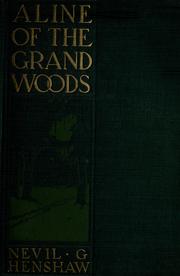 Cover of: Aline of the Grand woods: a story of Louisiana