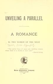 Cover of: Unveiling a parallel by by two women of the West.