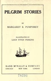 Cover of: Pilgrim stories by Margaret B. Pumphrey