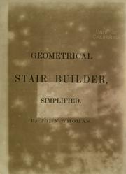 Cover of: Geometrical stair builder, simplified.