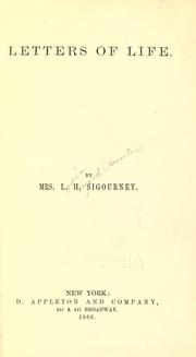 Cover of: Letters of life by Lydia H. Sigourney
