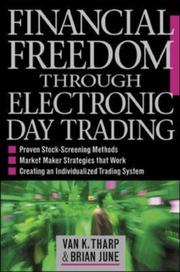 Cover of: Financial Freedom Through Electronic Day Trading