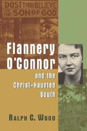 Cover of: Flannery O'Connor and the Christ-haunted South