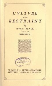 Culture and restraint by Black, Hugh