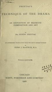 Cover of: Freytag's Technique of the drama by Gustav Freytag