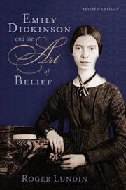 Cover of: Emily Dickinson and the art of belief by Lundin, Roger.