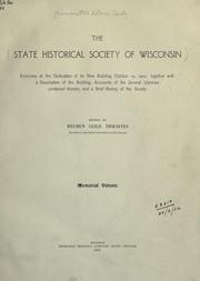 Exercises at the dedication of its new building, October 19, 1900 by Wisconsin.  State Historical Society.