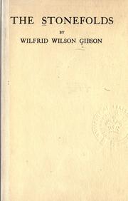 Cover of: The stonefolds. by Wilfrid Wilson Gibson