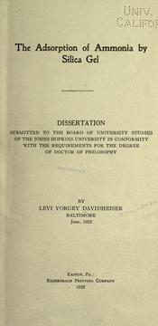 The adsorption of ammonia by silica gel .. by Levi Yorgey Davidheiser