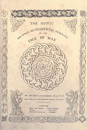 Cover of: The runic and other monumental remains of the isle of Man. by J. G. Cumming