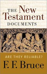 Cover of: The New Testament Documents: Are They Reliable?