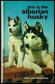 Cover of: This is the Siberian husky