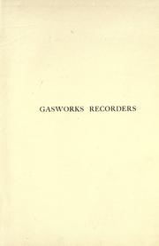 Cover of: Gasworks recorders by Leonard A. Levy