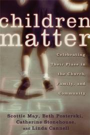 Cover of: Children Matter by Beth Posterski, Linda Cannell, Catherine Stonehouse