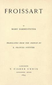 Cover of: Froissart by Agnes Mary Frances Robinson, Agnes Mary Frances Robinson