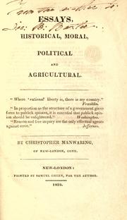 Cover of: Essays, historical, moral, political, and agricultural... by Christopher Manwaring