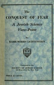 Cover of: The conquest of fear: a Jewish science view-point