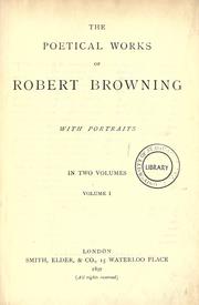 Cover of: The poetical works of Robert Browning. by Robert Browning