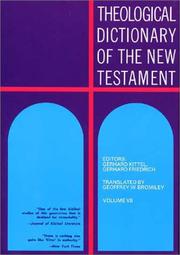 Cover of: Theological Dictionary of the New Testament (Volume VII) by Gerhard Kittel, Gerhard Friedrich