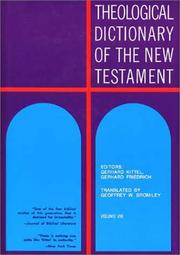 Cover of: Theological Dictionary of the New Testament (Volume VIII) by Gerhard Kittel, Gerhard Friedrich