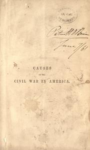Cover of: Causes of the Civil War in America. by John Lothrop Motley