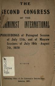 The Second Congress of the Communist International by Communist International. Congress