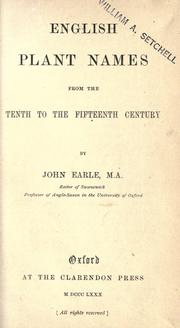 Cover of: English plant names from the tenth to the fifteenth century by Earle, John