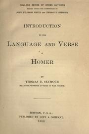 Cover of: Introduction to the language and verse of Homer by Thomas D. Seymour