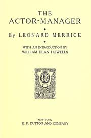 Cover of: The actor-manager by Merrick, Leonard, Merrick, Leonard