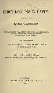 First lessons in Latin by Elisha Jones