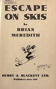 Cover of: Escape on skis. by Brian Meredith, Brian Meredith