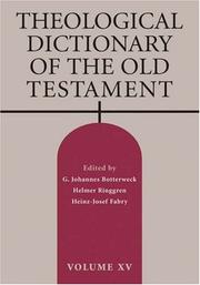 Cover of: Theological Dictionary of the Old Testament, Vol 15 by 