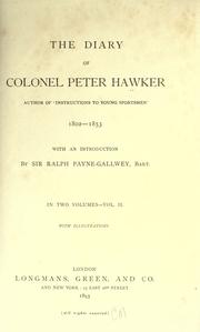 Cover of: The diary of Colonel Peter Hawker, 1802-1853 by Peter Hawker