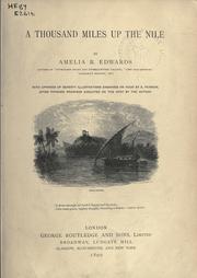 Cover of: A thousand miles up the Nile by Edwards, Amelia Ann Blanford