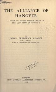 Cover of: The Alliance of Hanover by James Frederick Chance