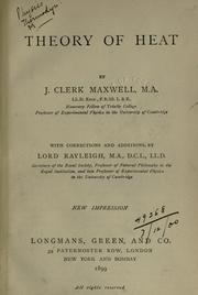 Cover of: Theory of heat by James Clerk Maxwell, James Clerk Maxwell