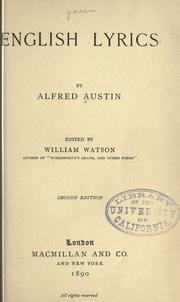 Cover of: English lyrics by Austin, Alfred, Austin, Alfred