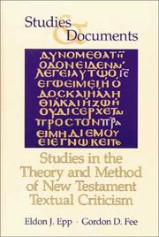 Cover of: Studies in the theory and method of New Testament textual criticism