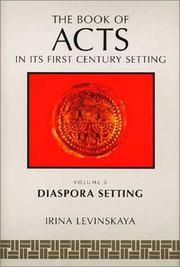 Cover of: The book of Acts in its diaspora setting by I. A. Levinskaya