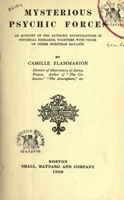 Cover of: Mysterious psychic forces by Camille Flammarion