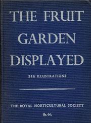 Cover of: The fruit garden displayed. by Royal Horticultural Society
