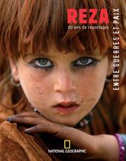 Cover of: Entre guerres et paix by REZA, Rachel Deghati