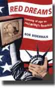 RED DREAMS by Bob Biderman