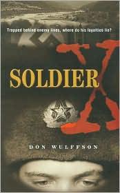 Cover of: Soldier X (A Novel of the)