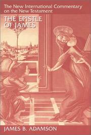 Cover of: The Epistle of James (New International Commentary on New Test)