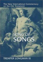 Cover of: Song of Songs (New International Commentary on the Old Testament) by Tremper Longman