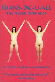 Cover of: Trans-X-U-All: The Naked Difference