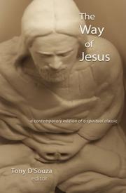 Cover of: The Way of Jesus by Tony D'Souza