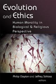 Cover of: Evolution And Ethics: Human Morality In Biological And Religious Perspective